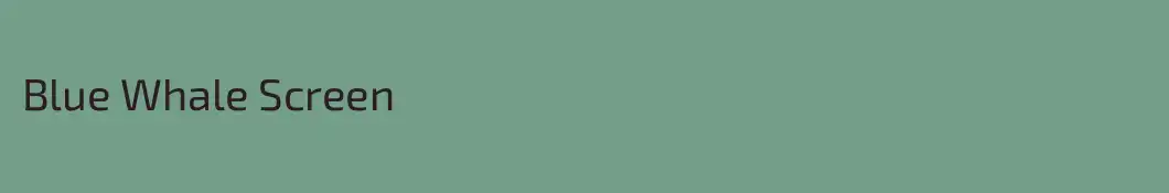 Blue Whale Screen